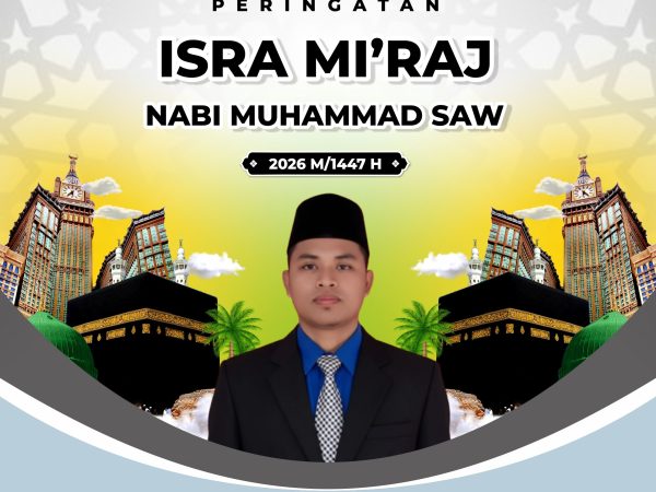 Isra Mi’raj: Peristiwa Agung Penguat Iman dan Pendidikan Akhlak Generasi Madrasah